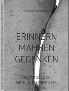 Eckhard Hammel, Eckhar Hammel, Eckhard Hammel, Eckhar Hammel (Dr.) - Erinnern Mahnen Gedenken