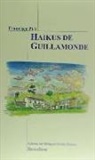 Francisco Puy - Haikus de Guillamonde