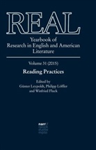 TobiasFluck Döring, Winfried Fluck, Günter Leypoldt, Philipp Löffler, TobiasFluc WinfriedGrabes HerbertPease Dona - REAL - Yearbook of Research in English and American Literature, Volume 31 (2015)
