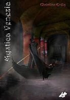 Christine Erdic, Kari Pfolz, Karin Pfolz - Mystica Venezia