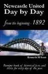 Kenneth H Scott - Newcastle United Day by Day