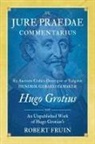 Robert Fruin, Hugo Grotius - De Jure Praedae Commentarius