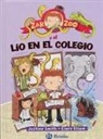 Justine Smith, Clare Elsom - Zak Zoo y El Lio En El Colegio