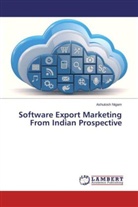 Ashutosh Nigam - Software Export Marketing From Indian Prospective
