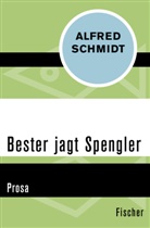 Alfred Schmidt - Bester jagt Spengler
