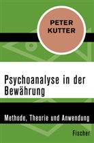 Peter Kutter - Psychoanalyse in der Bewährung
