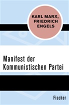 Friedrich Engels, Kar Marx, Karl Marx - Manifest der Kommunistischen Partei