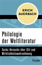 Erich Auerbach - Philologie der Weltliteratur