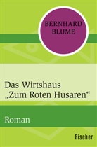 Bernhard Blume, Eduard Prüssen - Das Wirtshaus "Zum Roten Husaren"