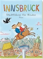 Barbara Danzl, Sibylle Vogel, Sibylle Vogel - Innsbruck - Stadtführer für Kinder