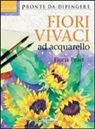Fiona Peart - Fiori vivaci ad acquarello