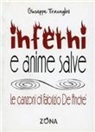 Giuseppe Travaglini - Inferni e anime salve. Le canzoni di Fabrizio De André