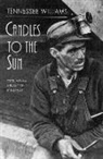 Dan Isaac, T. Williams, Tennessee Williams, Dan Isaac, Dan Isaac - Candles to the Sun
