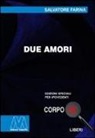 Salvatore Farina - Due amori