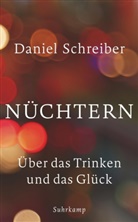 Daniel Schreiber - Nüchtern