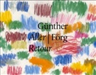 Günther Förg, Rudi Fuchs - aller / retour