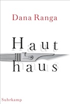 Dana Ranga - Hauthaus