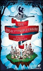 William Goldman - Die Brautprinzessin