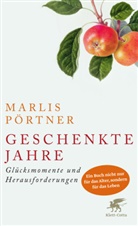 Marlies Pörtner, Marlis Pörtner - Geschenkte Jahre