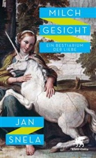 Jan Snela - Milchgesicht