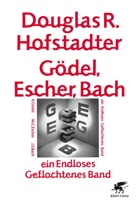 Douglas R. Hofstadter - Gödel, Escher, Bach - ein Endloses Geflochtenes Band