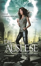 Joelle Charbonneau - Die Auslese - Nichts ist, wie es scheint