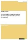 Sandra Knauer - Abschaffung des Bargeldes und die Auswirkungen auf die Europäische Zentralbank
