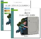 Aurora Gavino, Mireia Orgilés Amorós - El niño con miedo a la oscuridad : guía ; Álex en una misión secreta