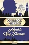 Arthur Conan Doyle - Sherlock Holmes Ayakli Suc Takvimi