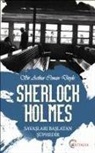 Arthur Conan Doyle - Sherlock Holmes - Savaslari Baslatan Süphedir