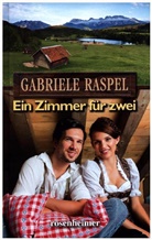 Gabiele Raspel, Gabriele Raspel - Ein Zimmer für zwei