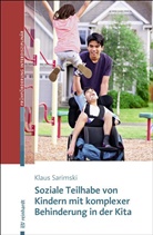 Klaus Sarimski - Soziale Teilhabe von Kindern mit komplexer Behinderung in der Kita
