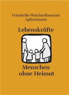 Friederike Weichselbaumer - Lebenskräfte