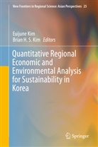 H S Kim, H S Kim, Brian H. S. Kim, Euijun Kim, Euijune Kim - Quantitative Regional Economic and Environmental Analysis for Sustainability in Korea