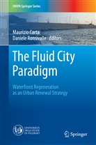 Maurizi Carta, Maurizio Carta, Ronsivalle, Ronsivalle, Daniele Ronsivalle - The Fluid City Paradigm