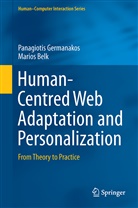 Marios Belk, Panagioti Germanakos, Panagiotis Germanakos - Human-Centred Web Adaptation and Personalization