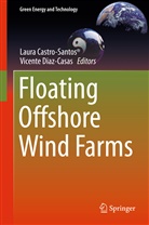 Laur Castro-Santos, Laura Castro-Santos, Diaz-Casas, Diaz-Casas, Vicente Diaz-Casas - Floating Offshore Wind Farms