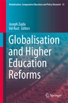 Rust, Rust, Val Rust, Josep Zajda, Joseph Zajda - Globalisation and Higher Education Reforms
