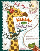 Nina Dulleck, Paul Maar, Nina Dulleck - Kakadu und Kukuda