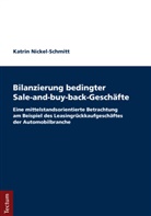 Katrin Nickel-Schmitt - Bilanzierung bedingter Sale-and-buy-back-Geschäfte