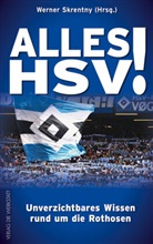 Werne Skrentny, Werner Skrentny, Werner Skrentny - Alles HSV!