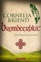 Cornelia Briend - Brombeerblut