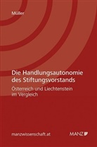 Michael Müller - Die Handlungsautonomie des Stiftungsvorstands