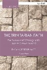Thomas F Torrance, Thomas F. Torrance, Very Revd Thomas F. Torrance - The Trinitarian Faith