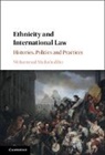 Mohammad Shahabuddin, Mohammad (University of Birmingham) Shahabuddin, Shahabuddin Mohammad - Ethnicity and International Law