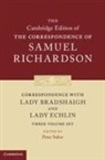 Samuel Richardson, Peter Sabor, Peter (Mcgill University Sabor - Correspondence With Lady Bradshaigh and Lady Echlin 3 Volume