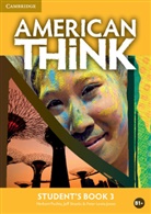 Peter Lewis-Jones, Herbert Puchta, Herbert Stranks Puchta, Jeff Stranks - American Think Level 3 Student''s Book