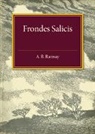 A. B. Ramsay, Ramsay A. B. - Frondes Salicis