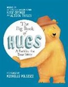 Nick Ortner, Nick Taylor Ortner, Alison Taylor, Michelle Polizzi - Big Book of Hugs