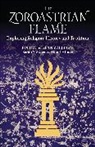 Almut Hintze, Sarah Stewart, Sarah Williams Stewart, Alan Williams, Almut Hintze, Hintze Almut... - The Zoroastrian Flame